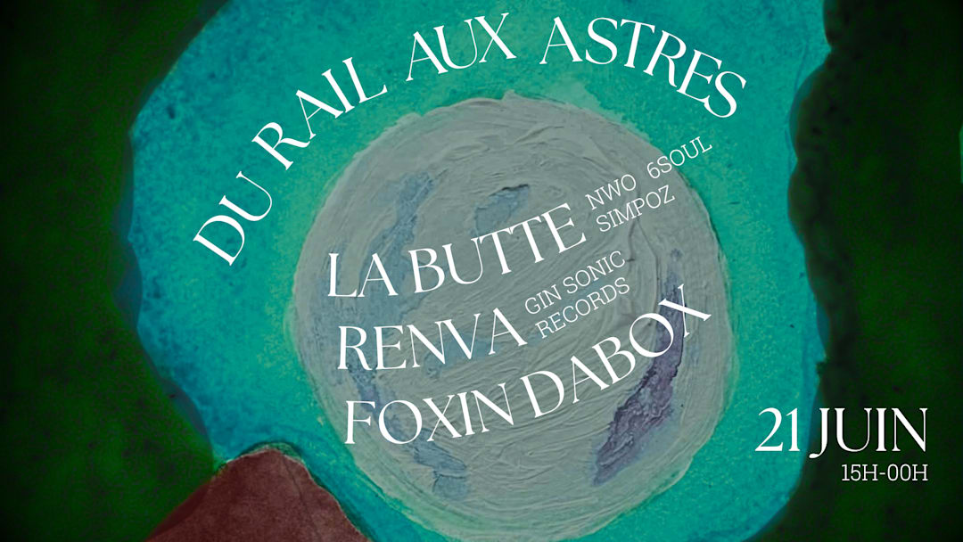 Du rail aux astres - Fête de la musique - Open air