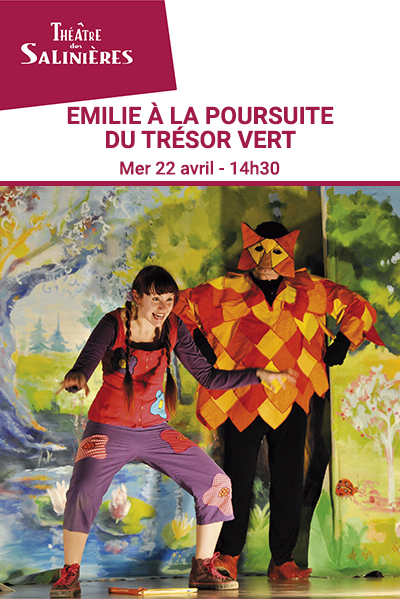 EMILIE À LA POURSUITE DU TRÉSOR VERT