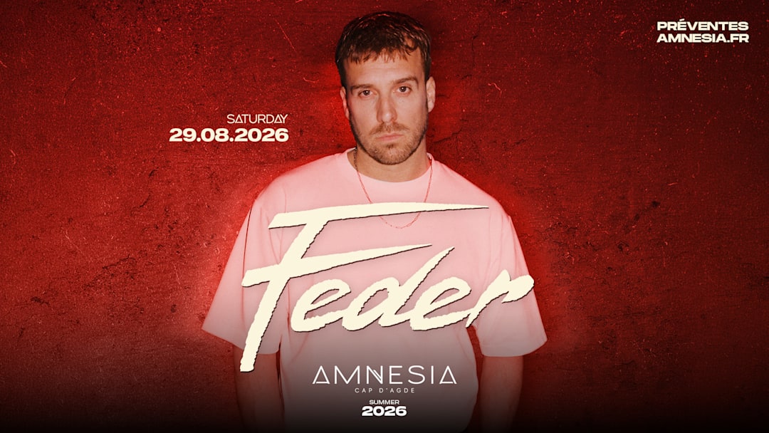 FEDER @ AMNESIA