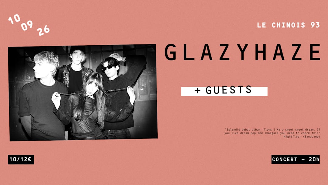 GLAZYHAZE (IT) + GUESTS