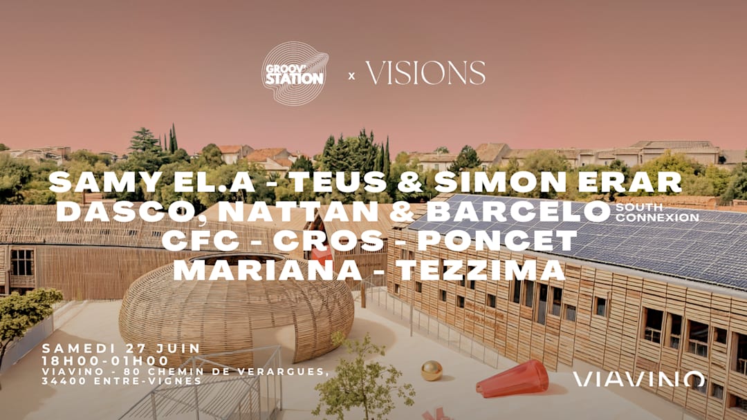 Groov'Station x Visions : Enter the Dome