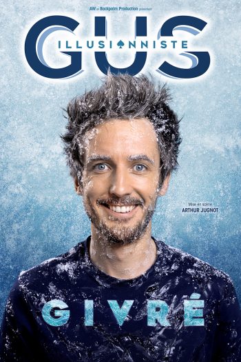Gus Illusionniste / Givré