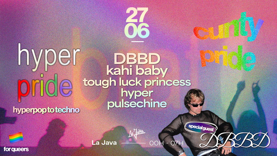 Hyperbrat cunty pride : with DBBD, kahi baby & more