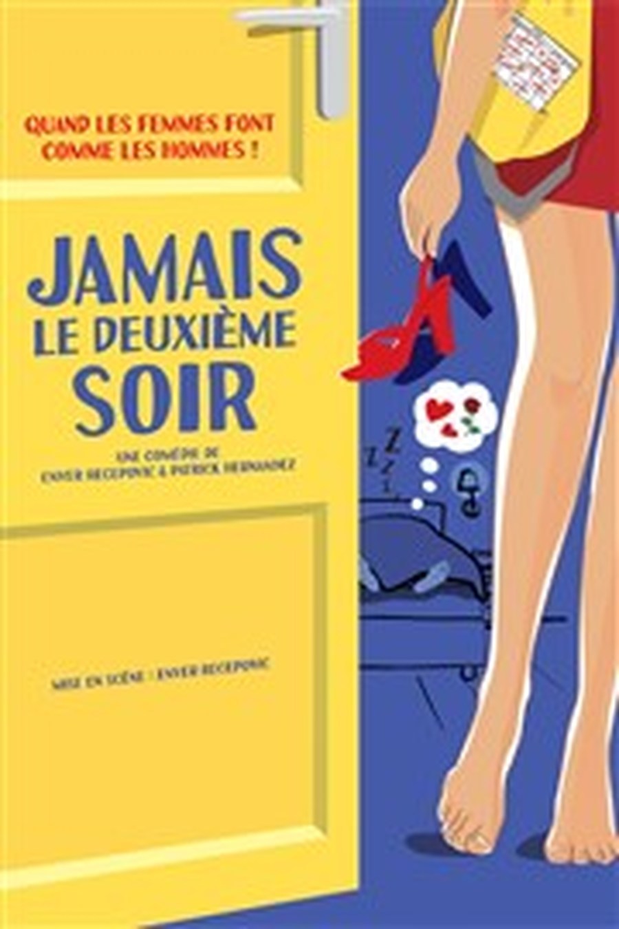 Jamais le deuxième soir