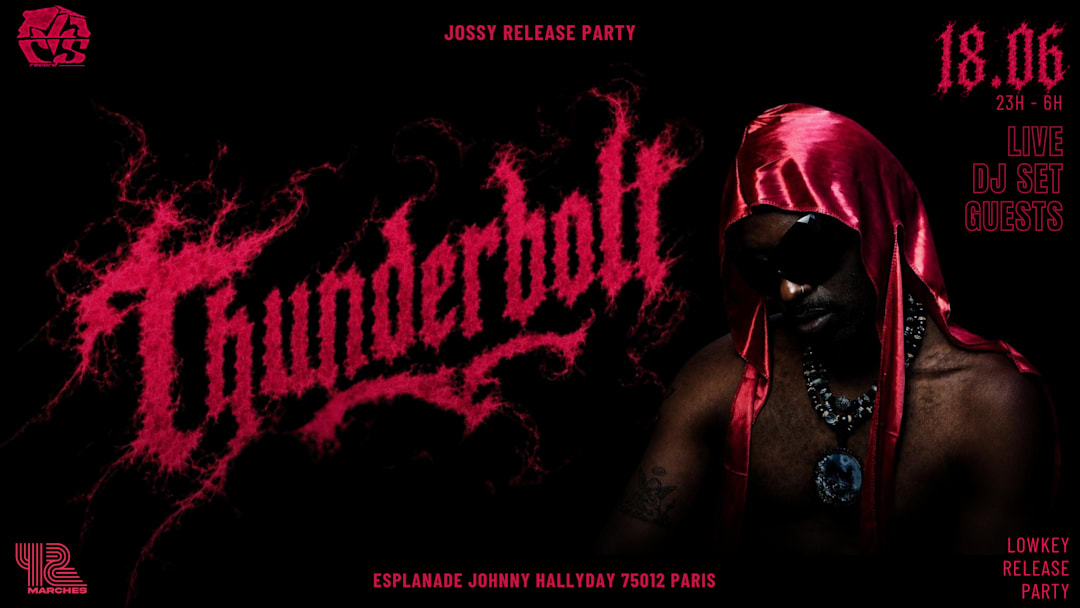 JOSSY RELEASE PARTY - THUNDERBOLT