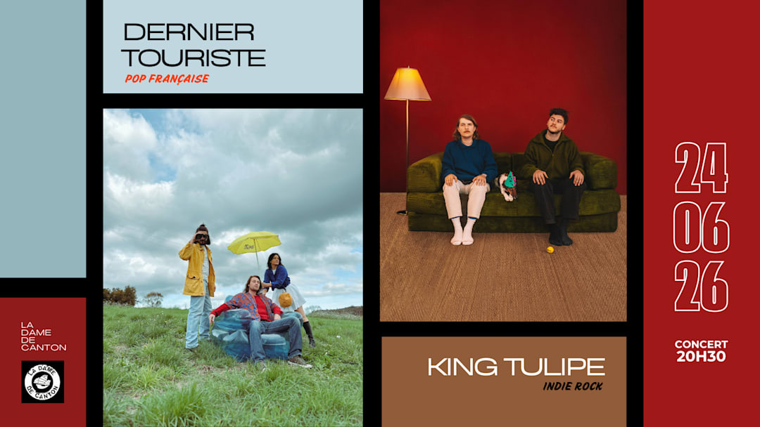 KING TULIPE x DERNIER TOURISTE