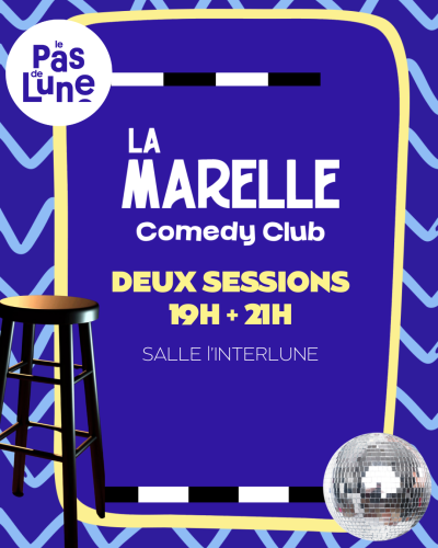 Stand Up La Marelle