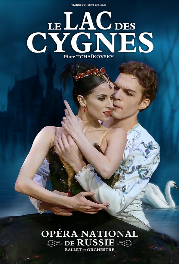 LAC DES CYGNES - BALLET & ORCHESTRE DE L'OPERA NATIONAL DE RUSSIE