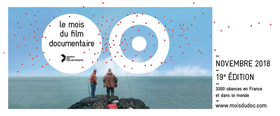 LE MOIS DU FILM DOCUMENTAIRE 2018