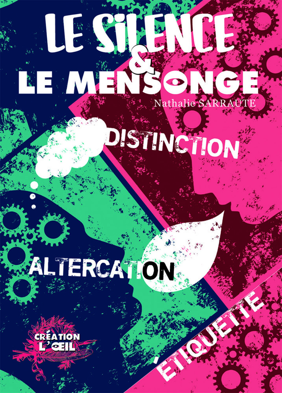 Le silence et le mensonge