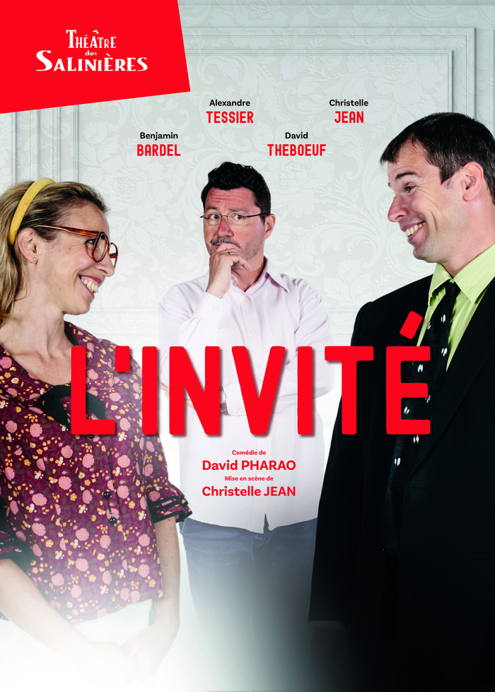 L'invité - Comédie de David Pharao