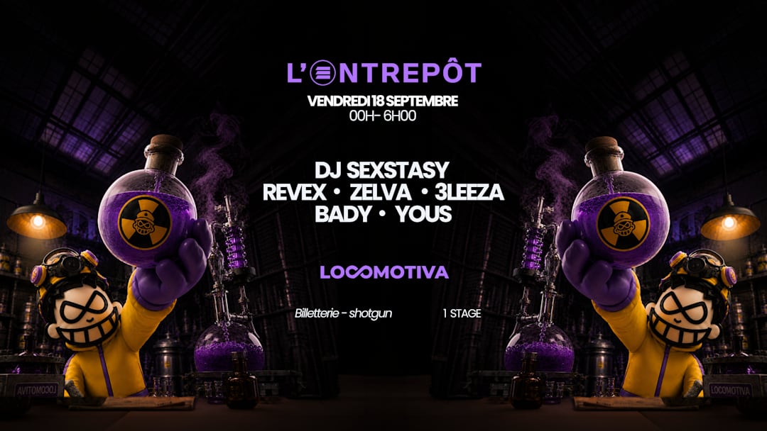 Locomotiva : 3Leeza, DJ Sexstasy, Revex and more