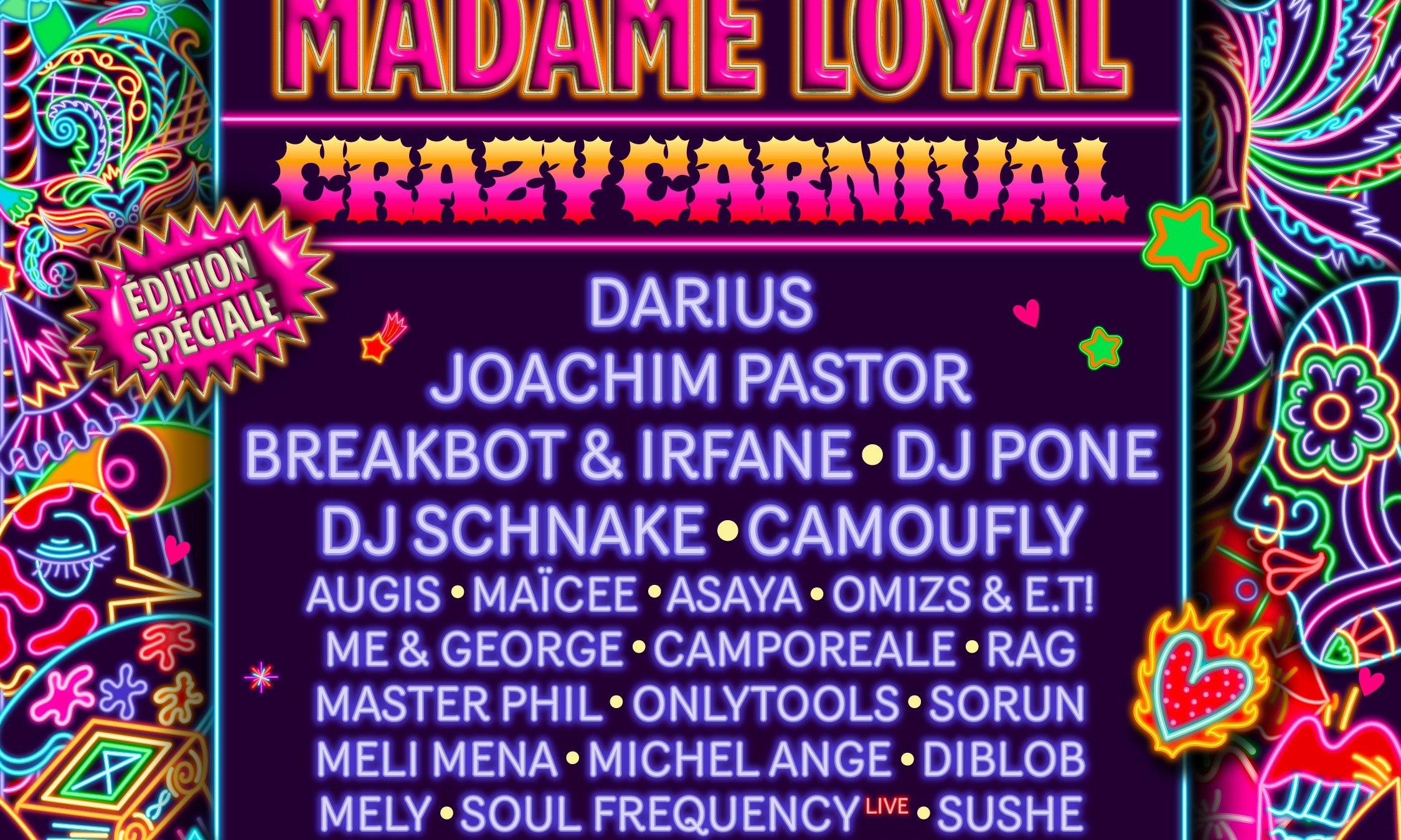 Madame Loyal Paris : Crazy Carnaval Edition