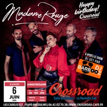 Madame Rouge – Live at Crossroad