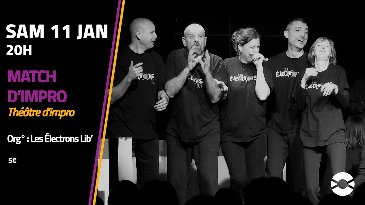 Match d'impro des Électrons Lib'