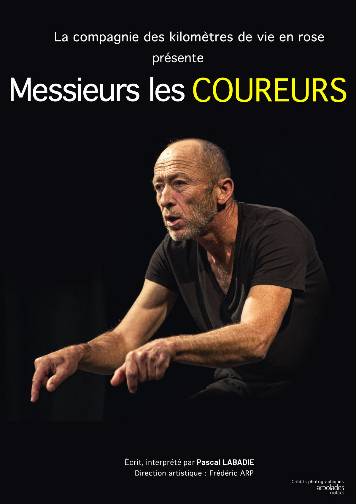 Messieurs les Coureurs