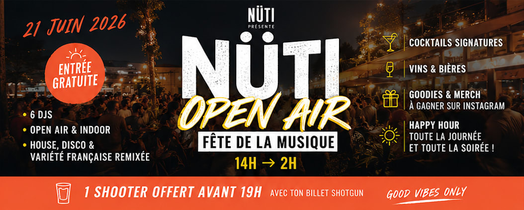 NÜTI OPEN AIR • Fête de la Musique