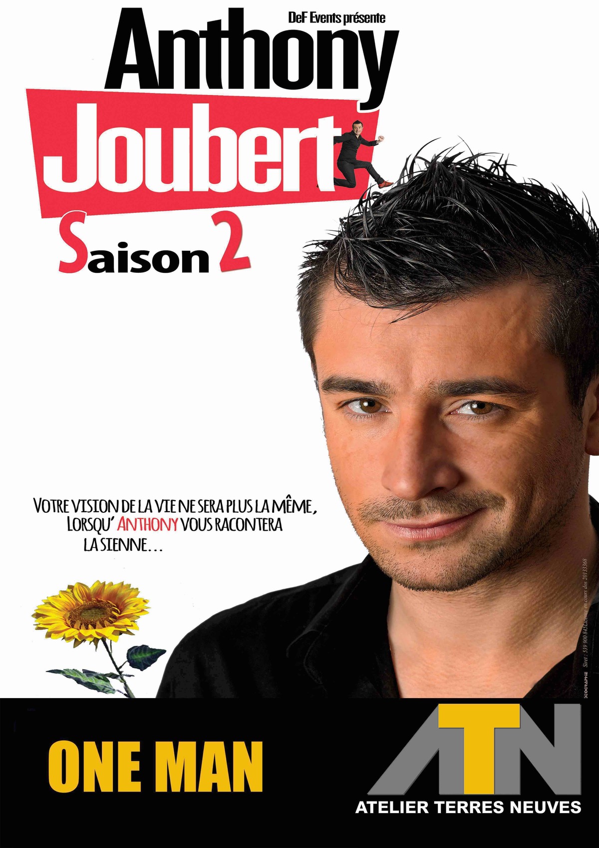 One Man Show : Anthony Joubert dans ''Saison 2''