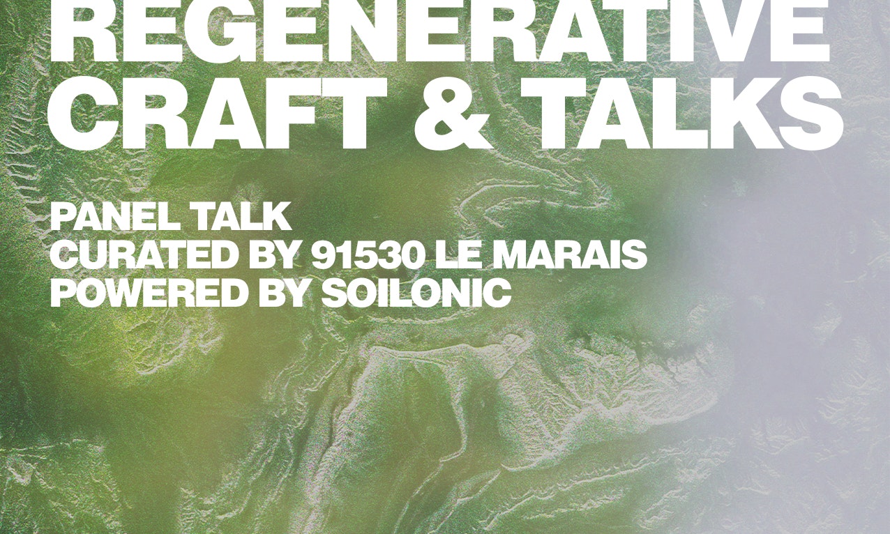 Regenerative Craft & Talks