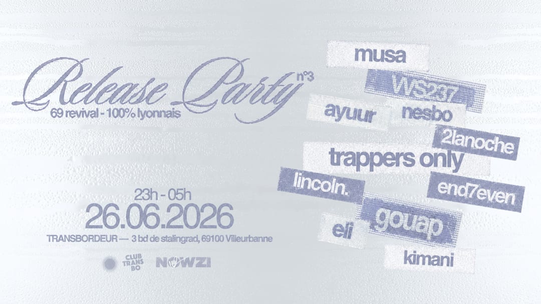 Release Party : 69 Revival 100% Lyonnais