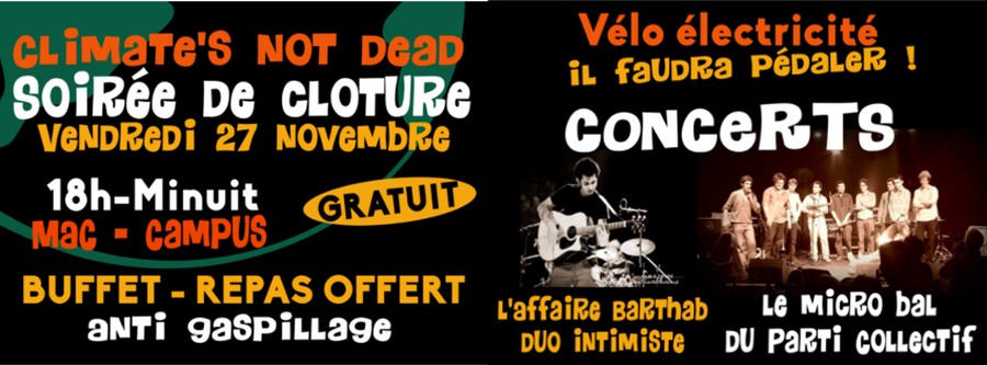Repas / Concert de clôture "Climate's not Dead" à la MAC