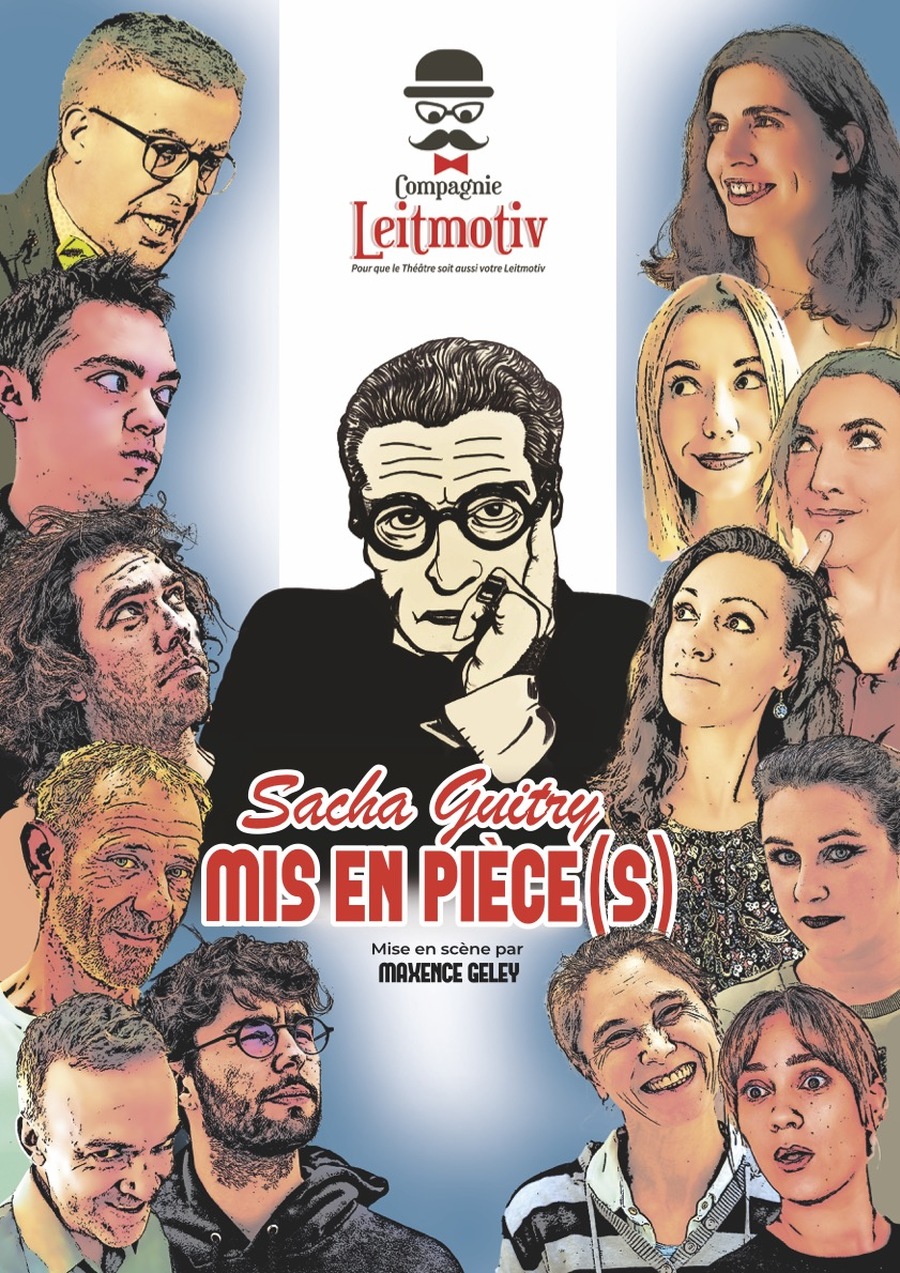 Sacha Guitry mis en pièce(s)