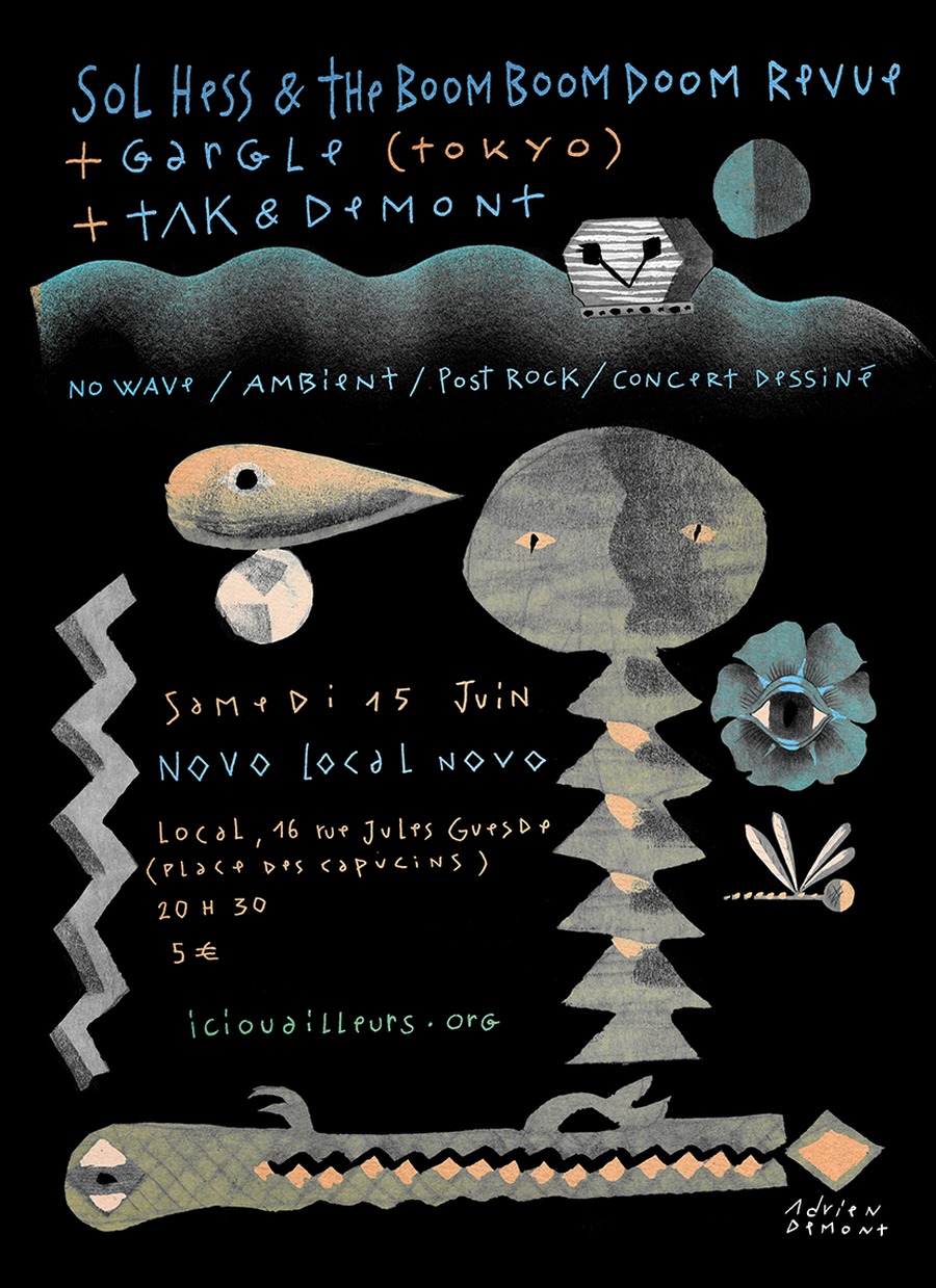 Sol Hess & the Boom Boom Doom Revue + Gargel + tAk & Demont