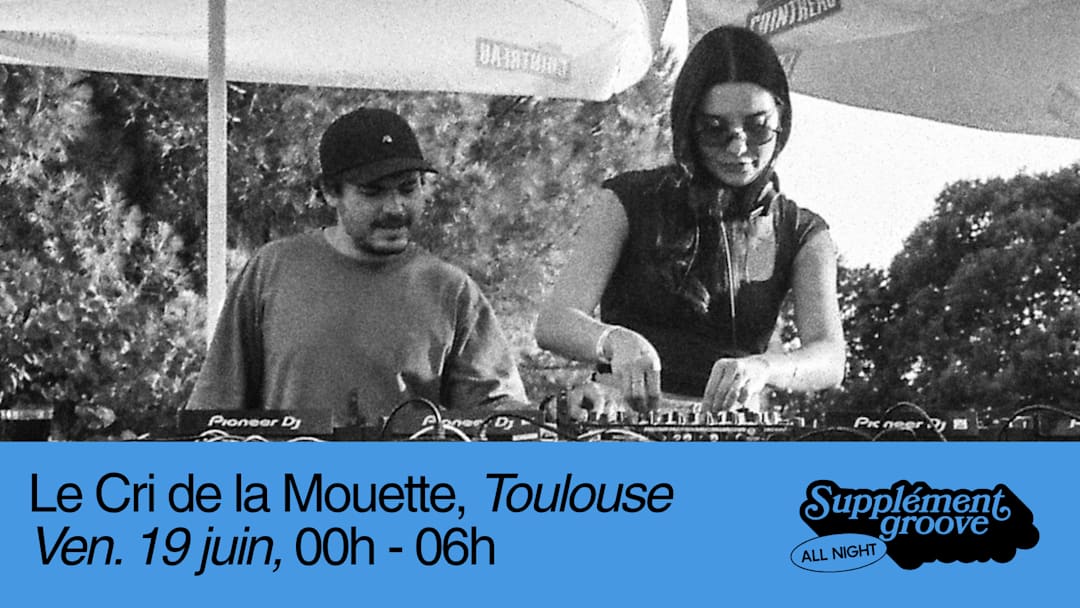 Supplément Groove All Night Long au Cri de la Mouette