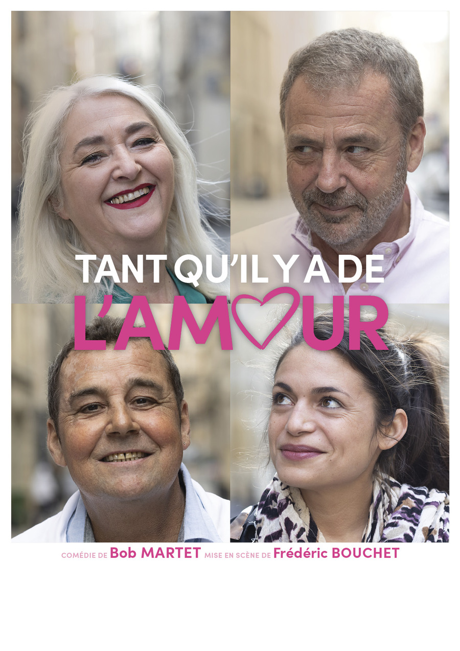 TANT QU’IL Y A DE L’AMOUR