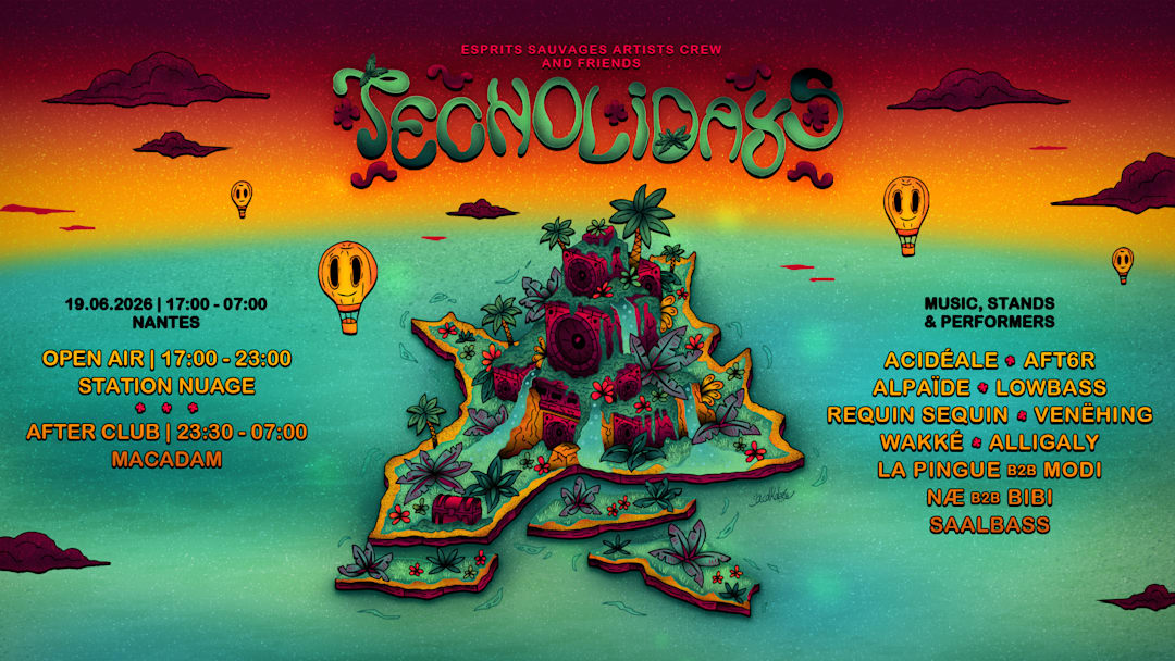 TECHOLIDAYS - Open Air+Club - Esprits Sauvages Crew+Friends