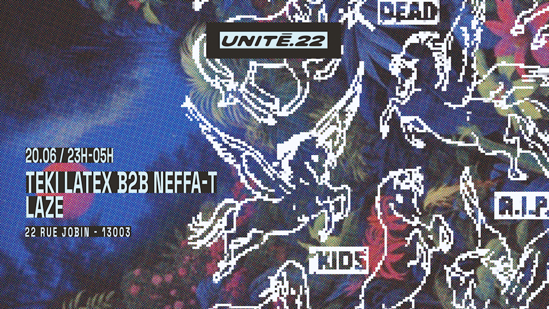 UNITÉ.22 : Teki Latex B2B Neffa-T, Laze