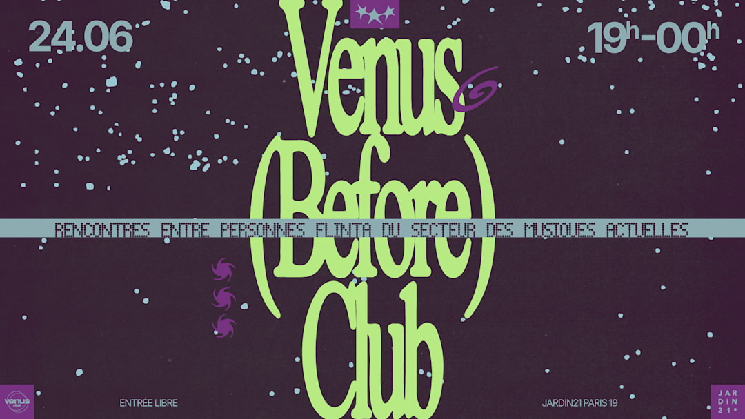 Vénus Before Club #4