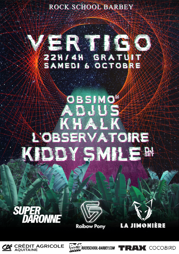 Vertigo Avec Kiddy Smile dj set + Khalk + Obsimo + L'Observatoire + Adjus
