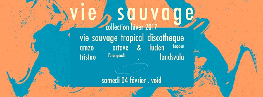 Vie sauvage . collection hiver 2017 . tropical discotheque